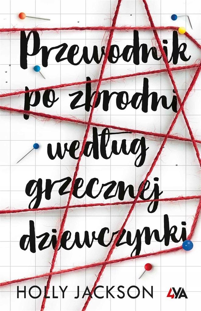 

Przewodnik Po Zbrodni Według Grzecznej Dziewczyn..