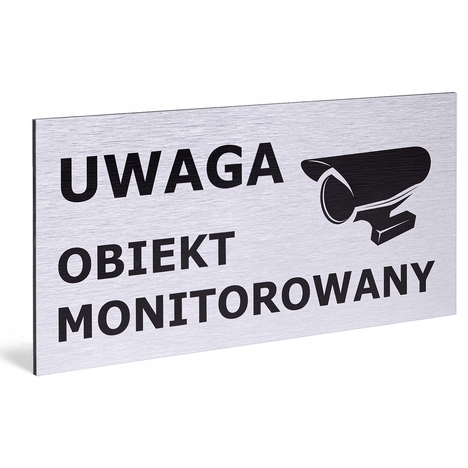 

Tabliczka Srebrna 20x10 Uwaga Obiekt Monitorowany