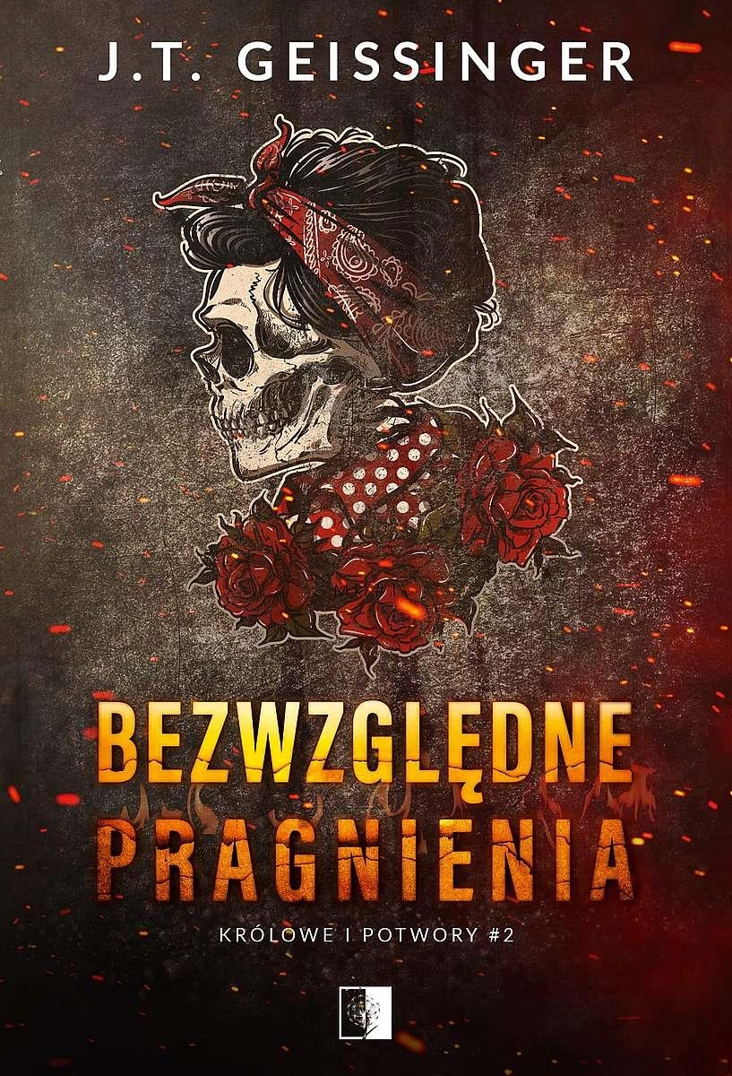 Królowe I Potwory Tom 2 Bezwzględne Pragnienia