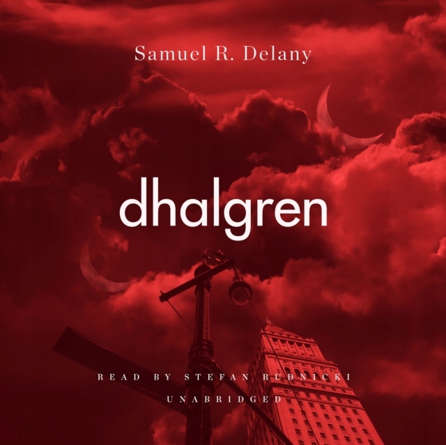 Dhalgren - Delany, Samuel R. AUDIOBOOK