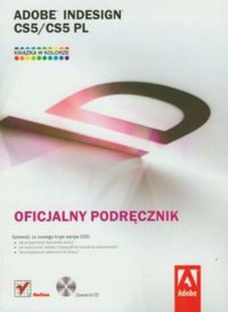 Adobe InDesign CS5 CS5 PL Oficjalny podręcznik