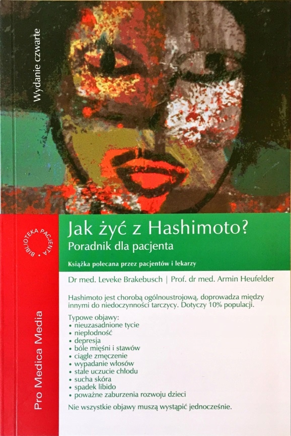 Jak Żyć Z Hashimoto ? Poradnik