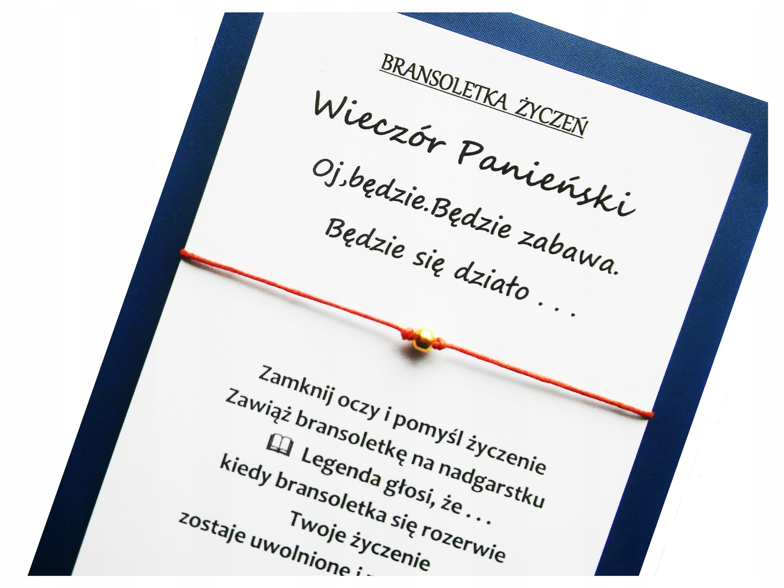

Bransoletka Życzeń Wieczór Panieński Oj będzie 093