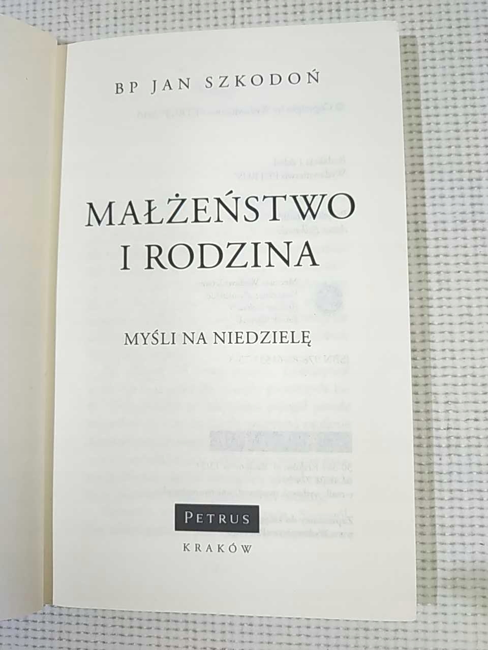 MAŁŻEŃSTWO I RODZINA - Szkodoń Nośnik książka papierowa