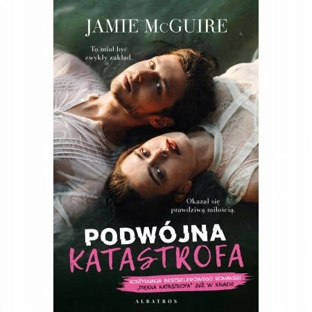 

Podwójna katastrofa McGuire Jamie