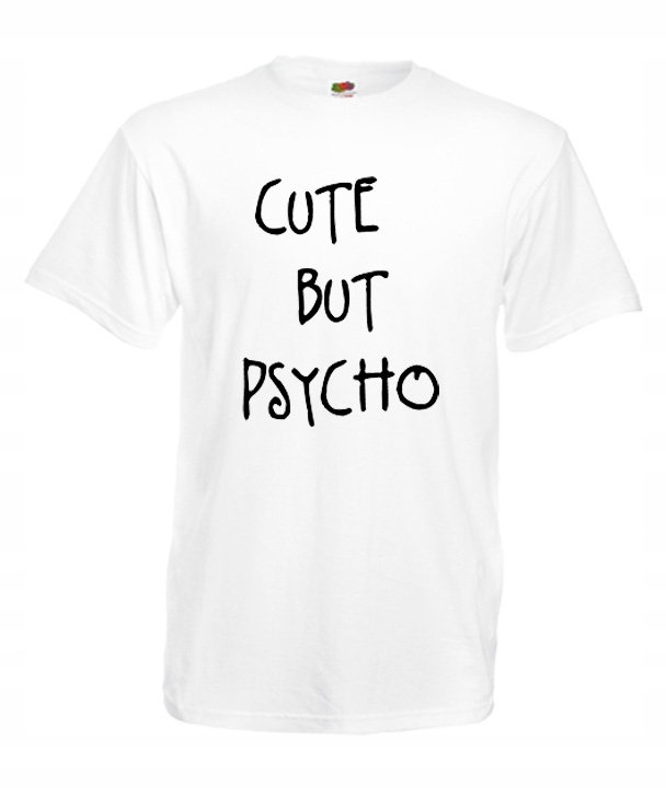 

XL Koszulka Męska Cute But Psycho Napis Wzory