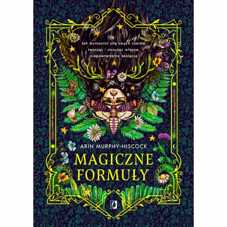 

Magiczne formuły Jak wzmocnić Murphy-Hiscock