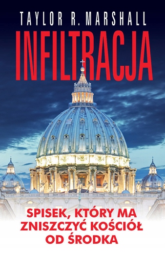 

Infiltracja Taylor R. Marshall