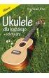 Ukulele dla każdego