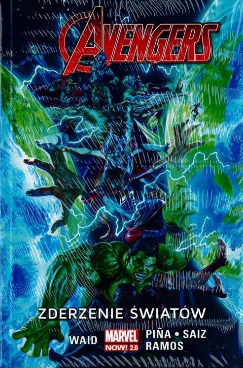 AVENGERS tom 6: ZDERZENIE ŚWIATÓW