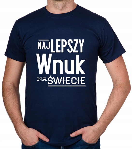 

koszulka Dla Wnuka Najlepszy Wnuczek prezent