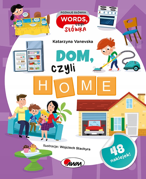 Poznaje główka words, czyli słówka Dom, czyli home