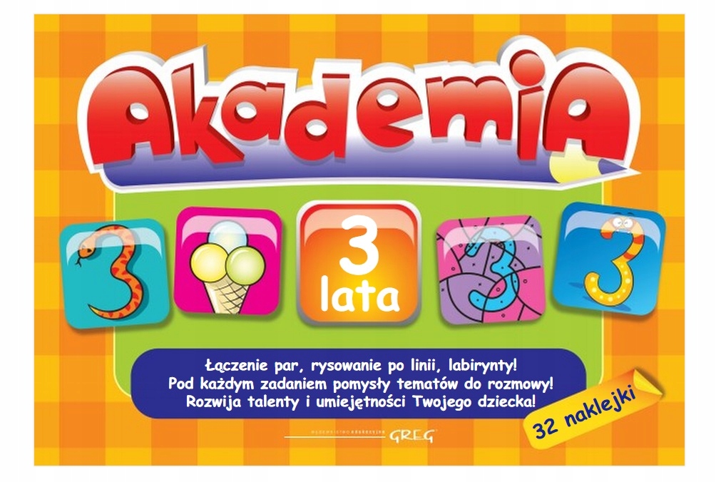 Akademia - 3 Lata Książeczka + 32 Naklejki GREG