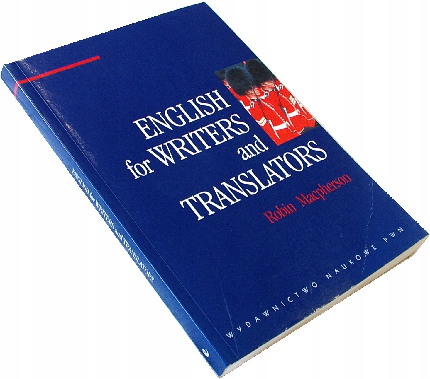 ENGLISH FOR WRITERS AND TRANSLATORS - Macpherson