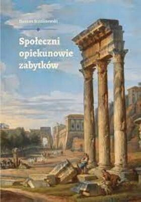 Społeczni opiekunowie zabytków