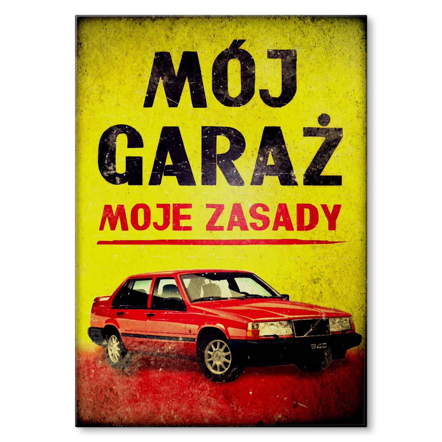 Kovový plakát můj garáž volvo 940 Dárek 42 x 59 cm