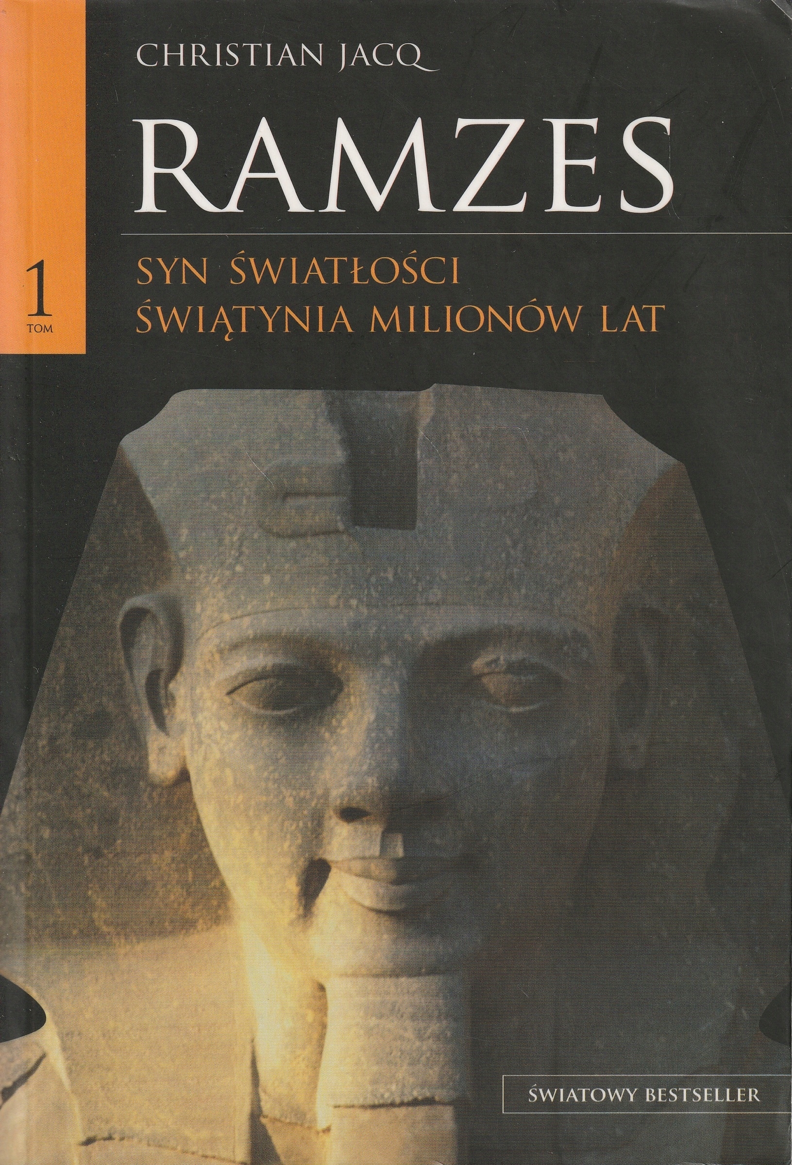Ramzes Tom 1 Syn światłości Świątynia C Jacq