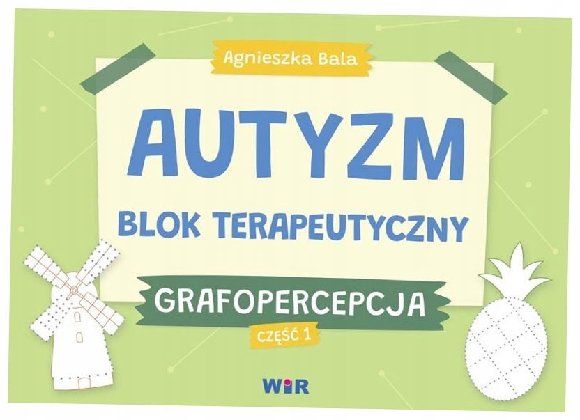 Autyzm Blok terapeutyczny Grafopercepcja Cz.1