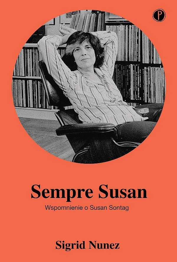 Sempre Susan Wspomnienie O Susan Sontag N. Sigrid