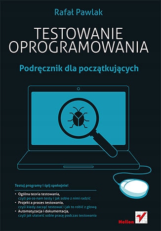 Testowanie oprogramowania. Podręcznik Informacje dodatkowe druk na żądanie
