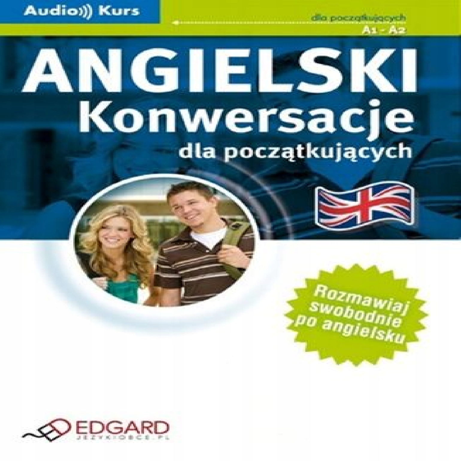 Angielski - Konwersacje dla początkujących