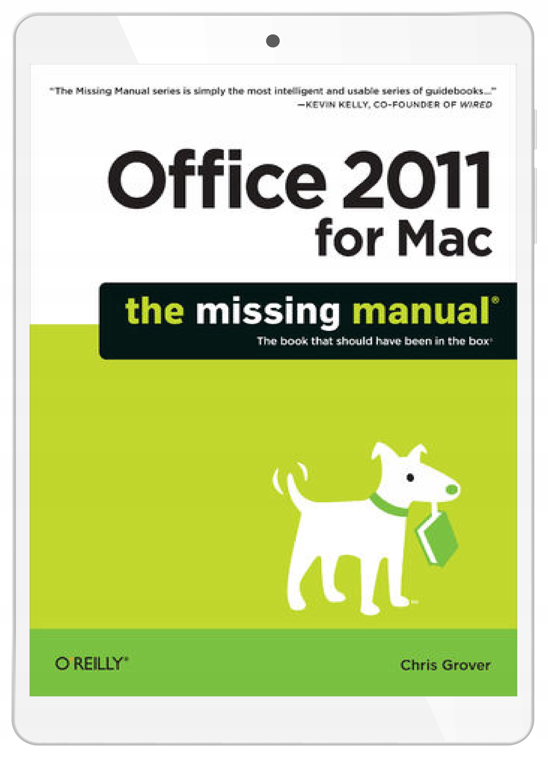 Office 2011 for Macintosh: The Missing Manual