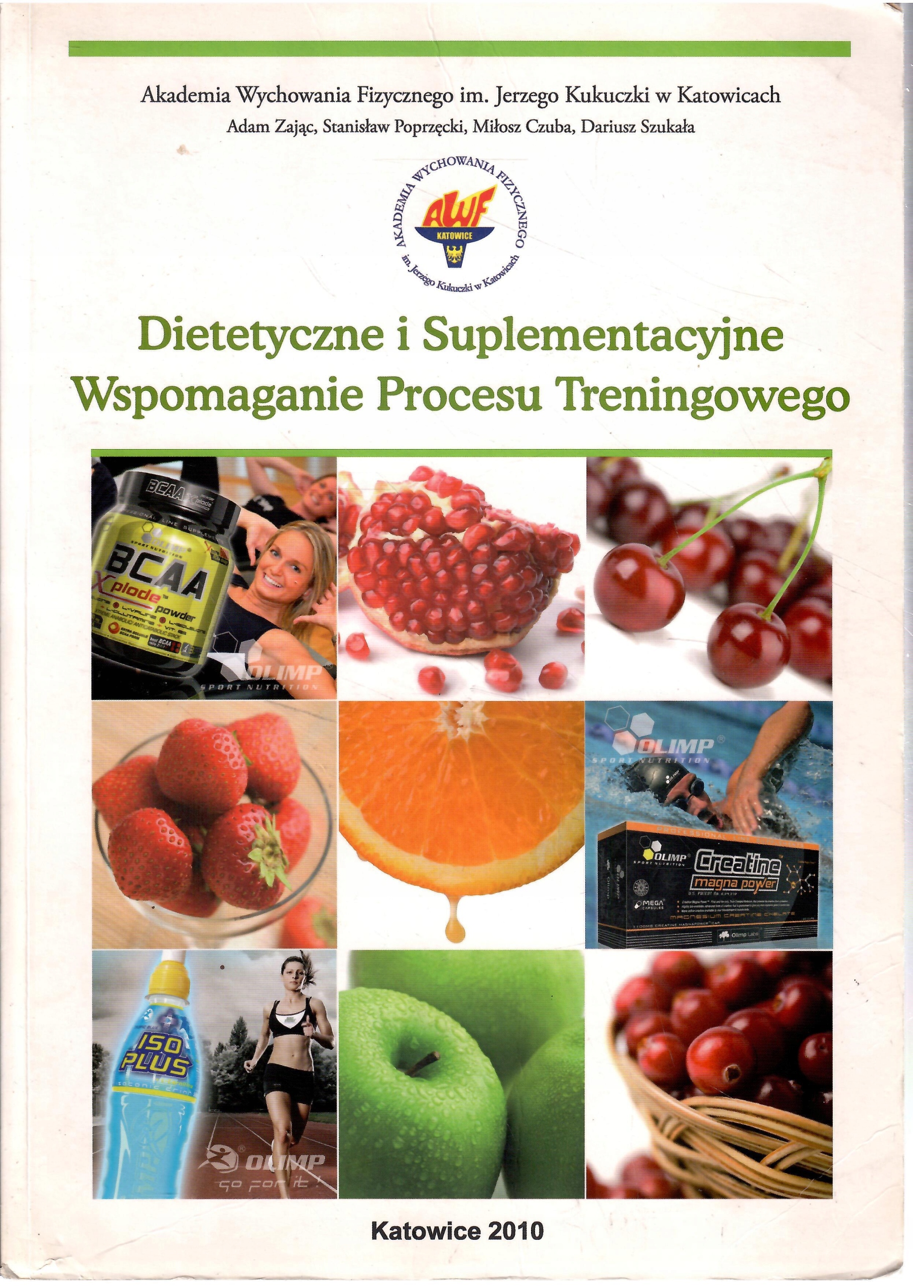 Dietetyczne i Suplementacyjne Wspomaganie Procesu Treningowego