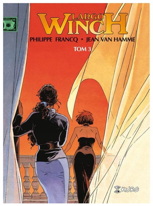 Largo Winch. Tom 3 Jean Van Hamme