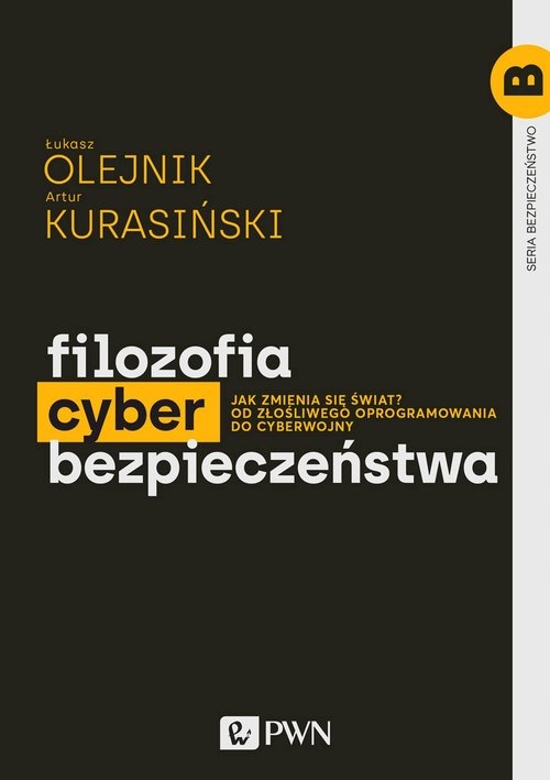 

Filozofia cyberbezpieczeństwa