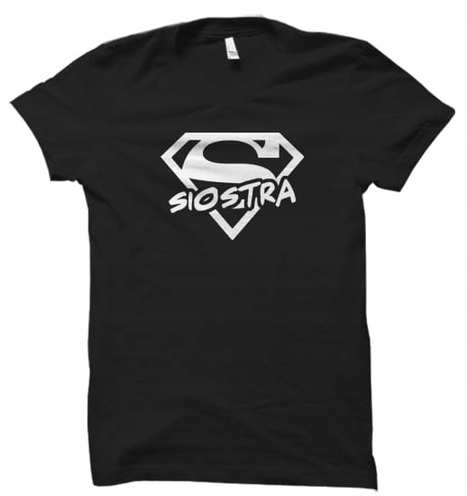 

Super Siostra koszulka damska