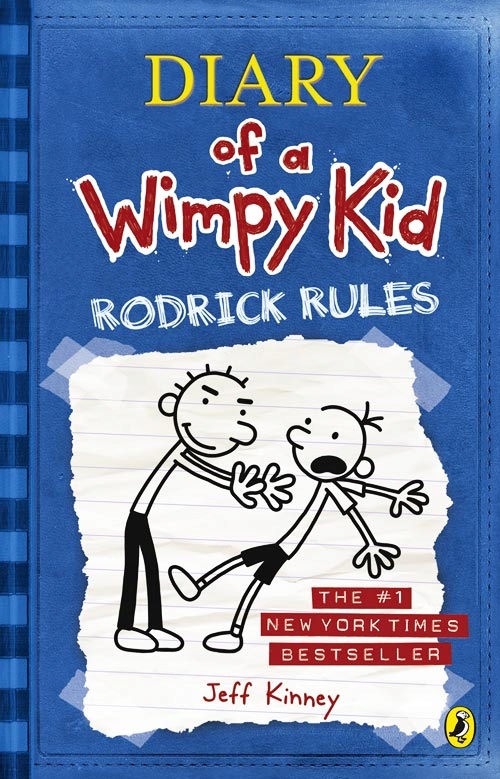 Diary of a Wimpy Kid. Book 2. Rodrick Rules