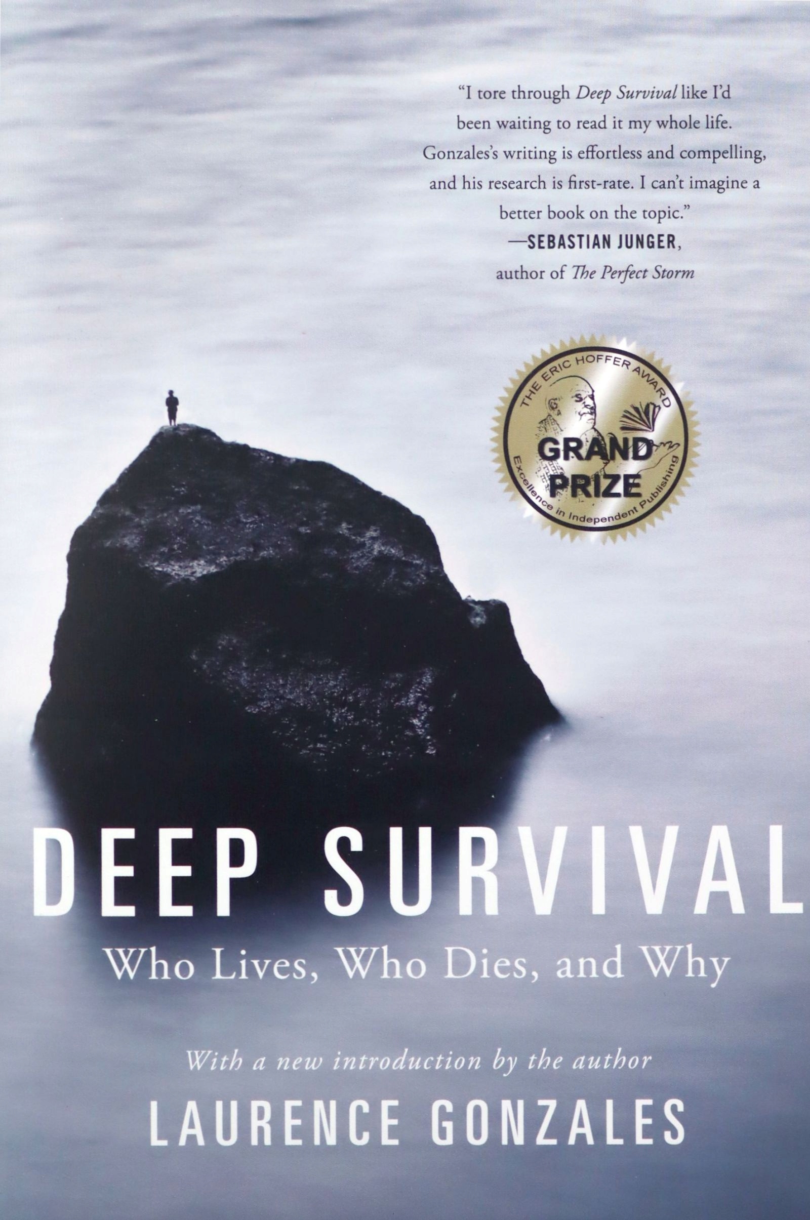 

Deep Survival: Who Lives, Who Dies, And Why Laur