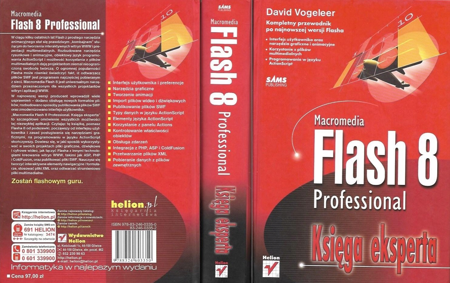 Flash 8 Professional Księga eksperta - David Vogeleer ISBN 9788324603350