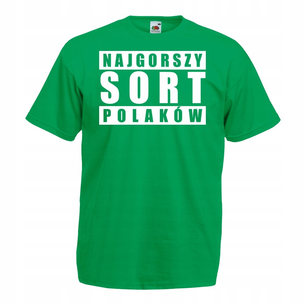 

Koszulka z nadrukiem Gorszy Sort Polaków S zielona