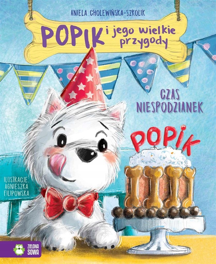 

Popik I Jego Wielkie Przygody. Czas Niespodziane..
