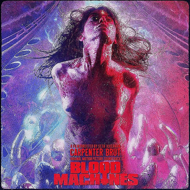 CD Carpenter Brut: Blood Machines (Original Motion Picture Soundtrack) Stan
