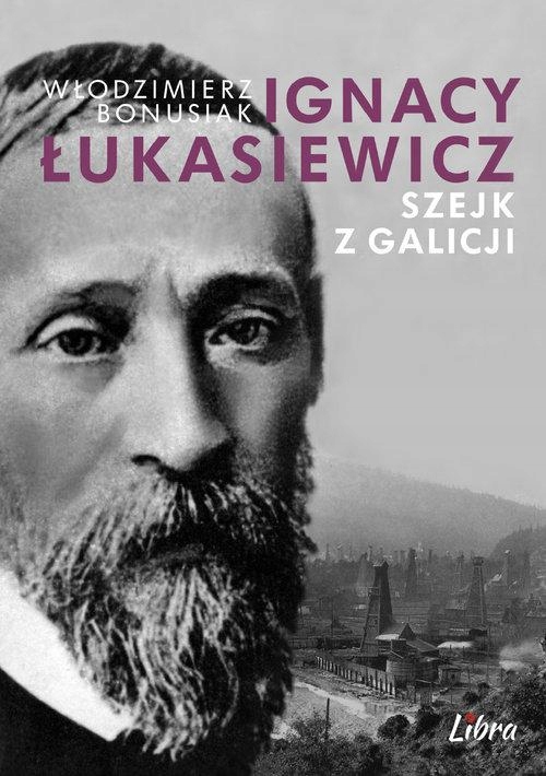 Ignacy Łukasiewicz Szejk Z Galicji-Zdjęcie-0