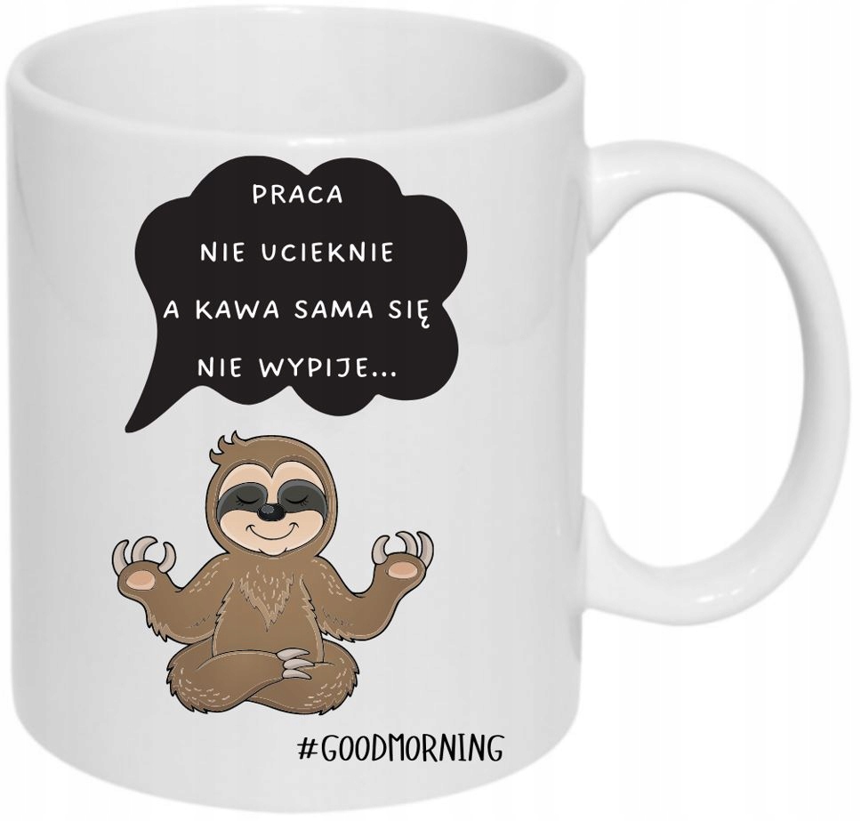 

Kubek Humor Praca Nie Ucieknie A Kawa