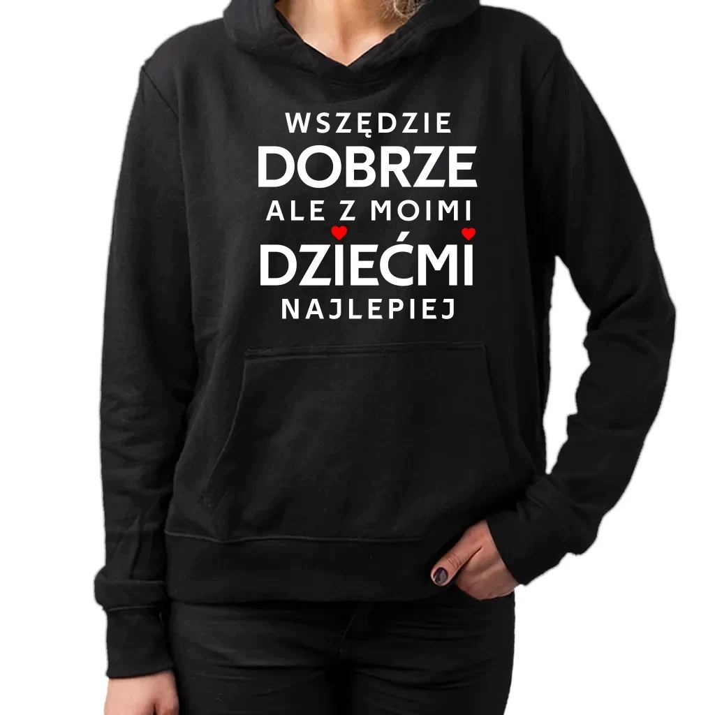 Všude je dobře, ale s mými dětmi je to nejlepší – dámská mikina jako dárek XL