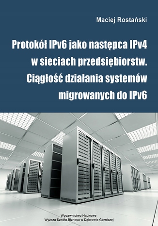 Protokół IPv6 jako następca IPv4 w sieciach