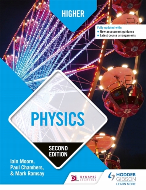 Higher Physics, Second Edition PAUL CHAMBERS
