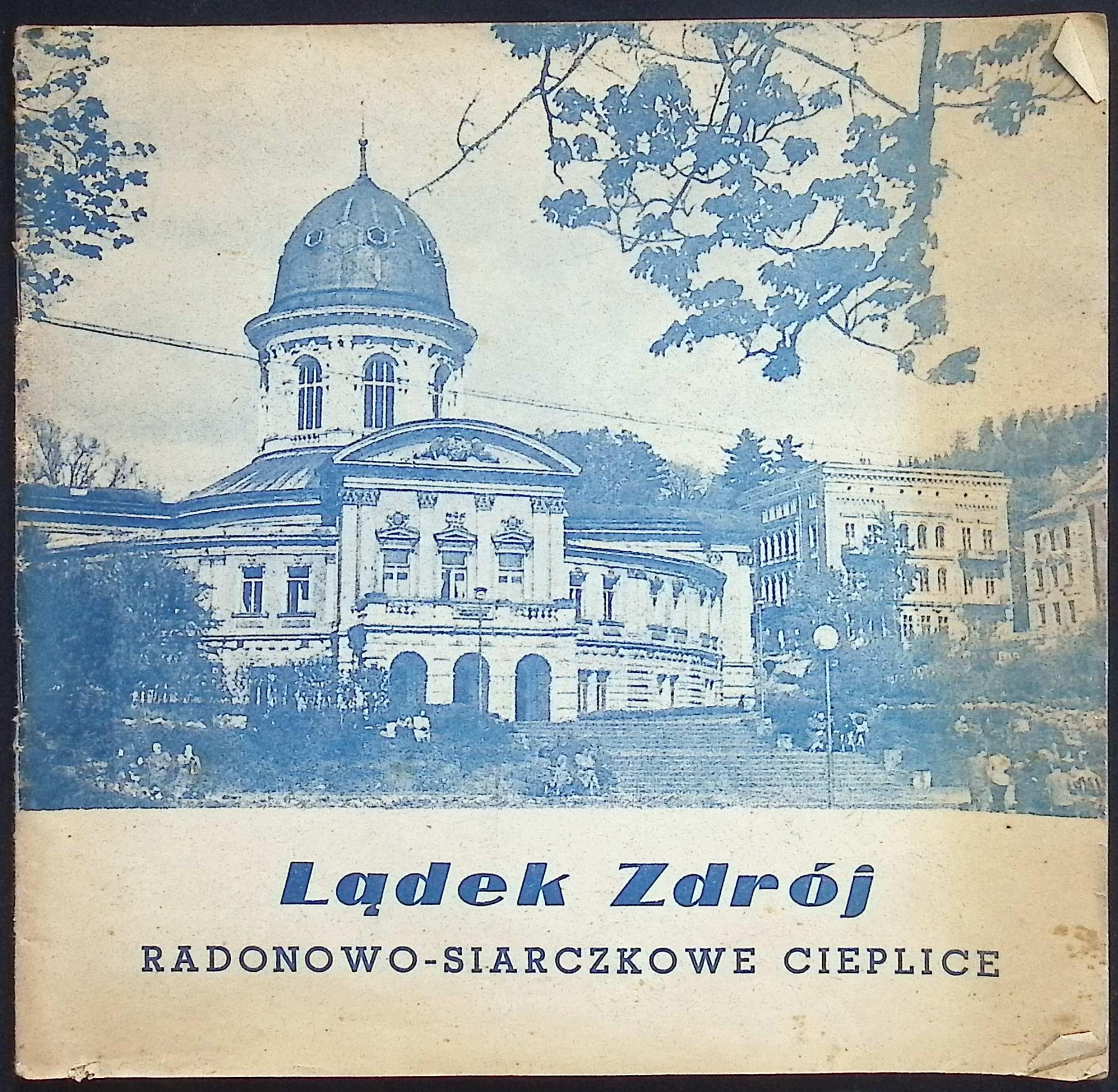 Lądek Zdrój radonowo-siarczkowe cieplice 1956