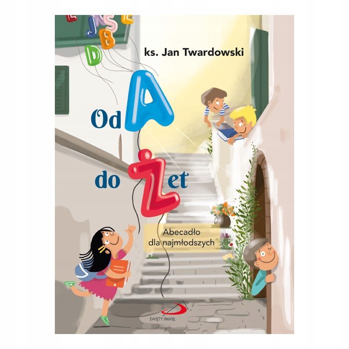 Od A do Żet ks. Jan Twardowski