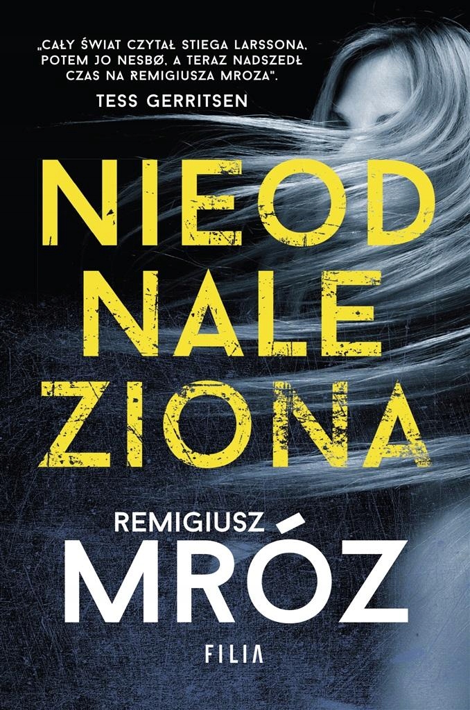 NIEODNALEZIONA REMIGIUSZ MRÓZ