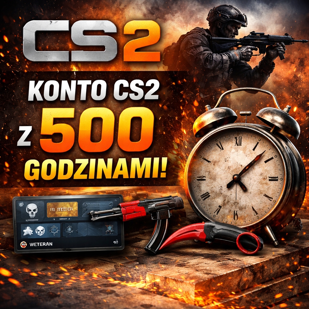 Konto CS2 500 GODZIN Pełny Dostęp Counter-Strike 2