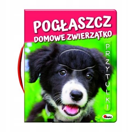 

Pogłaszcz domowe zwierzątko