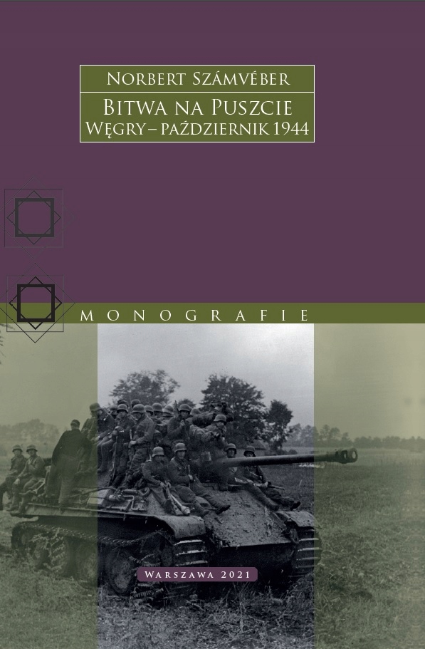 

Bitwa na Puszcie. Węgry – październik 1944