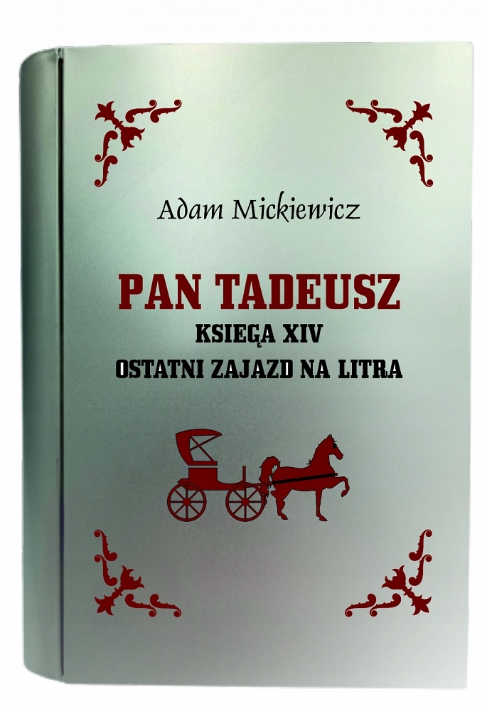 

Książka na alkohol Pan Tadeusz zajazd na litra