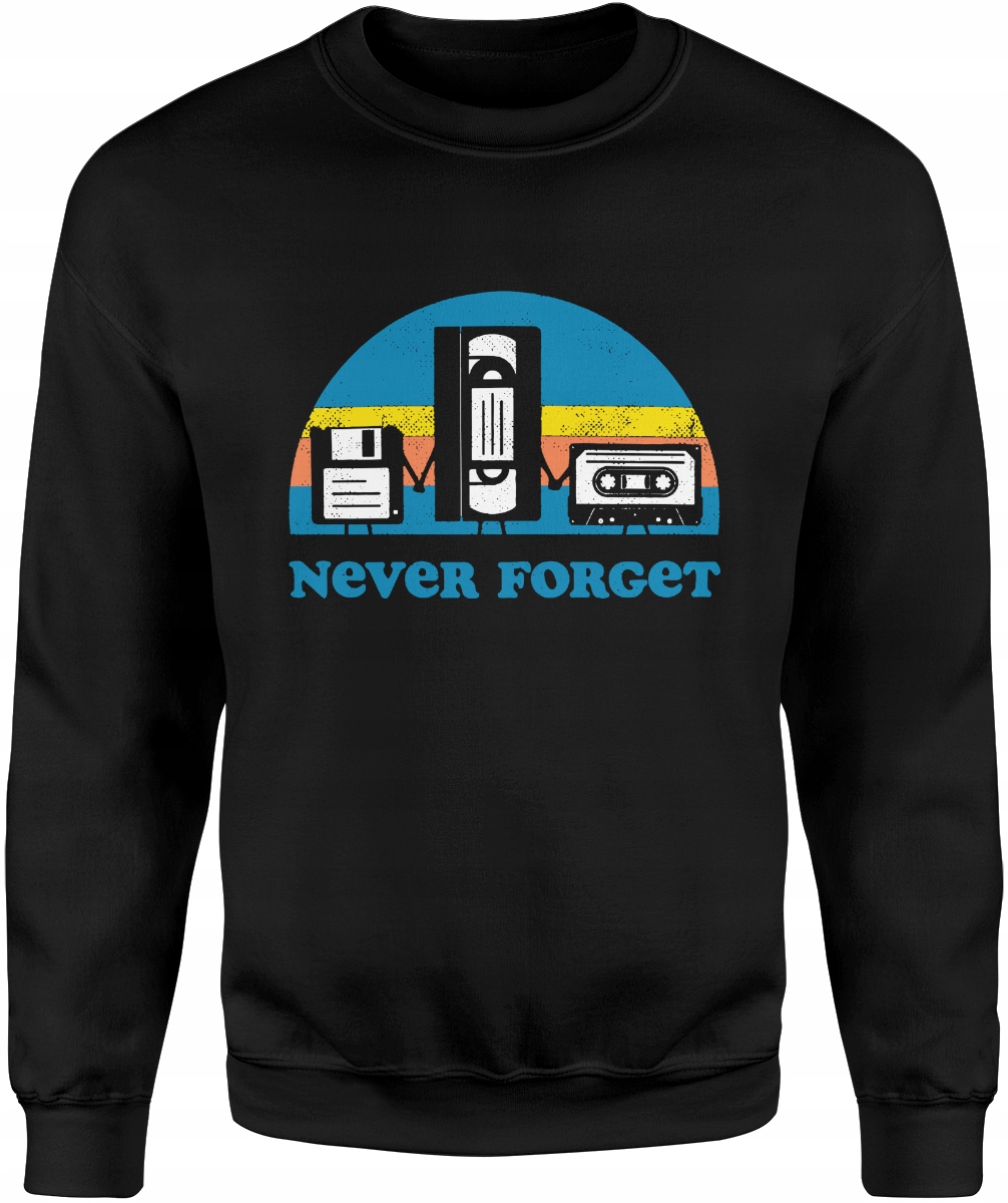 

Bluza Z Nadrukiem Śmieszna Never Forget Vhs R L