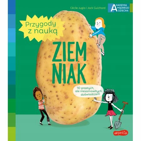 

Ziemniak. Przygody z nauką. Harperkids